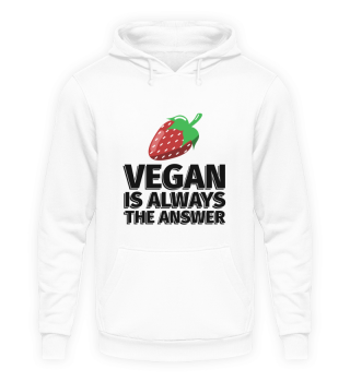 Vegan is Always the Answer Erdbeere