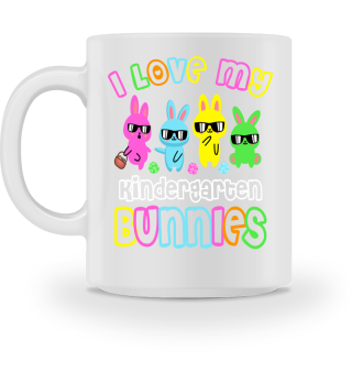 I Love My Kindergarten Bunnies - Ostern