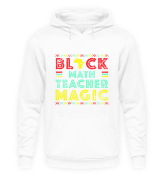 Black Math Teacher Magic