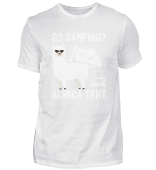 Sarcastic Alpaca Design Quote Go Camping