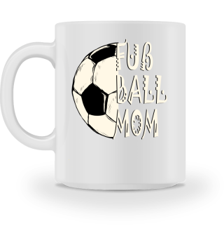 Fußball Mama unterstütze deine Kinder