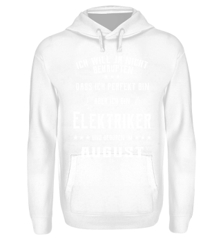 Elektriker geboren im August Shirt