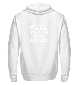 Will Teach For Apples Funny School Teach