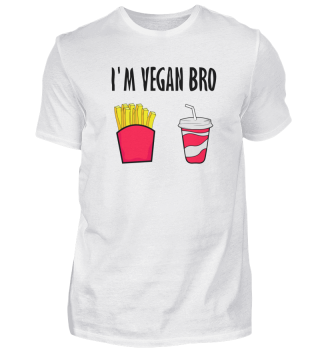 I’m Vegan Bro Veganism Vegetarian