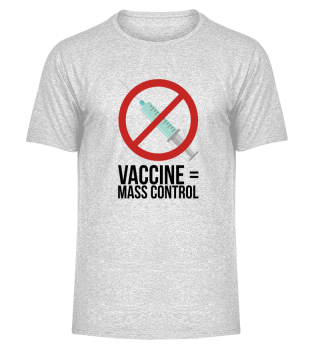 Vaccine Mass Control