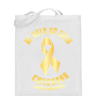 Be Gold Go Gold Childhood Cancer