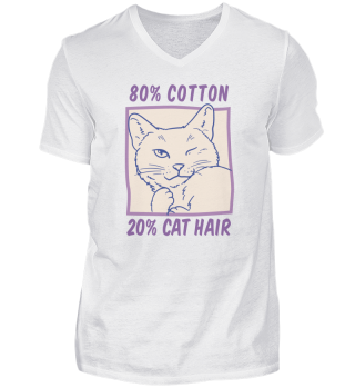 Funny Cute Cat Design 80% Cotton 20% Cat Hair Gift for Cat Lover Cat Owner