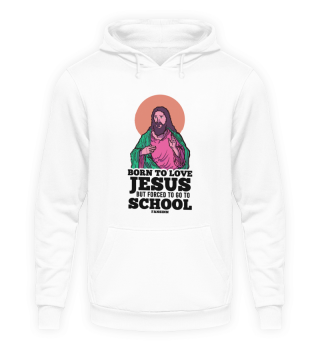 Born To Love Jesus But Forced To Go To S