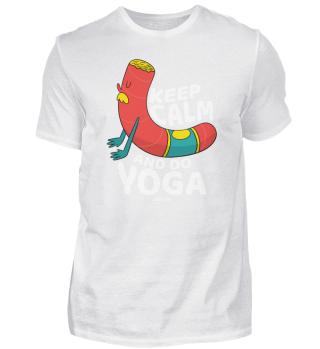 Keep Calm And Do Yoga