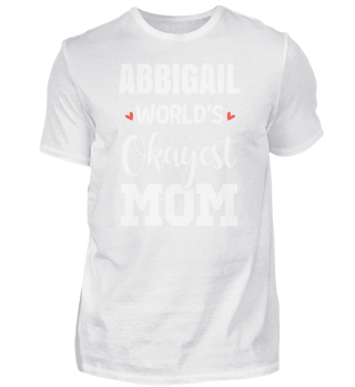 ABBIGAIL World's Okayest Mom Funny Gift
