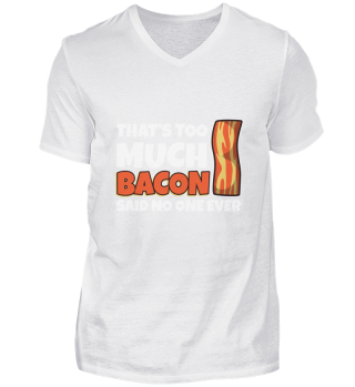 Thats too much bacon said no one ever