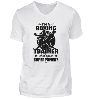 I'm A Boxing Trainer What's Your Superpo