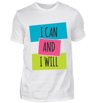I Can And I Will - Ich kann, ich werde!