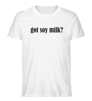 got soy milk?
