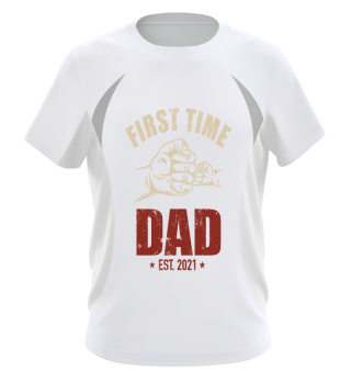 First Time Dad est. 2021 - Vaterschaft