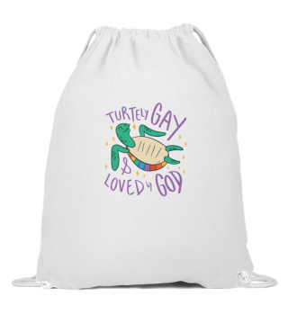 Turtely Gay & loved by god - gift idea