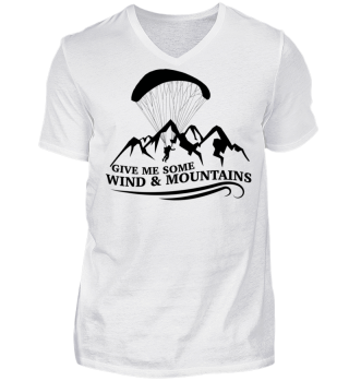 Give Me Some Wind And Mountains