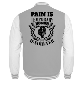 Boxen Pain Is Temporary Honor Is Forever