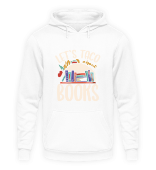 Let's Taco Abbout Books Bookworm Reading Gift