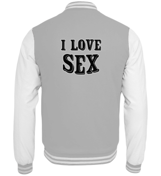 I love sex