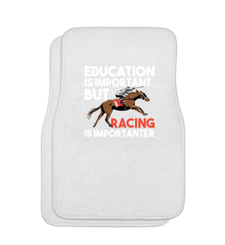 Education Is Important Racing Sport Gift