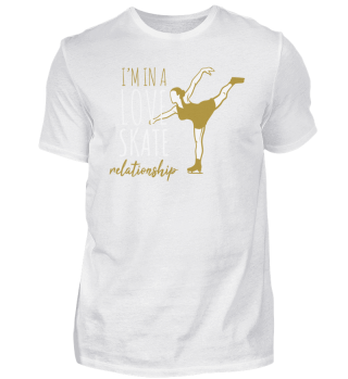 I´M In A Love Skate Relationship Eislauf