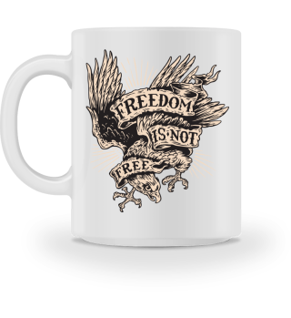 Freedom Is Not Free Vintage Patriotic Freedom USA Gift