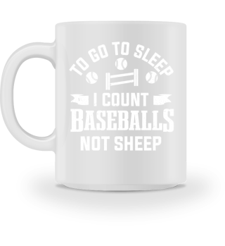 Baseball I Count Baseballs No Sheep Baseball Player