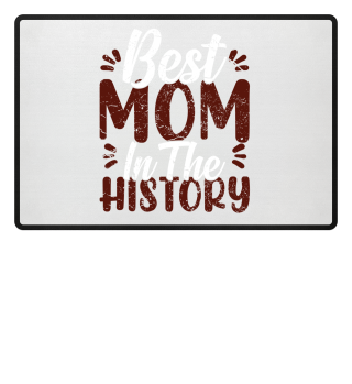 Frauen Muttertag Best Mom History