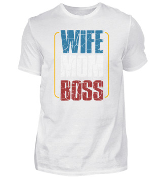 Wife Mom Boss Cute Mom Life Tee