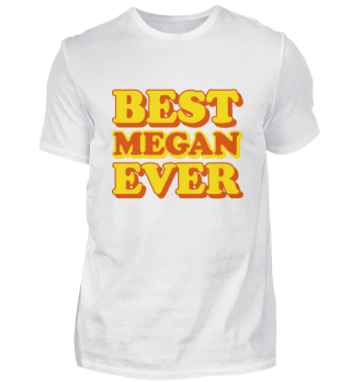 Lustiges Geschenk Vorname Megan