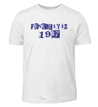 Fenerliyiz 1907 Taraftar Fan Shirt
