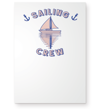 Sailing crew sailing ship sailing anchor