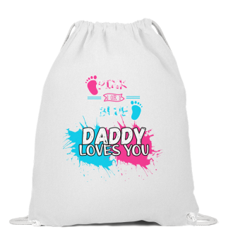 Pink Or Blue Daddy Loves You Shirt Gende