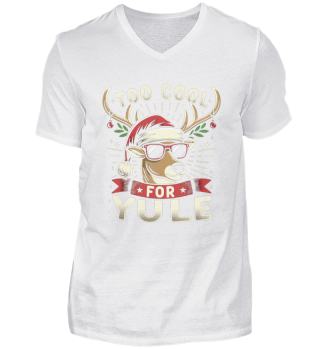 Too Cool For Yule Christmas Reindeer