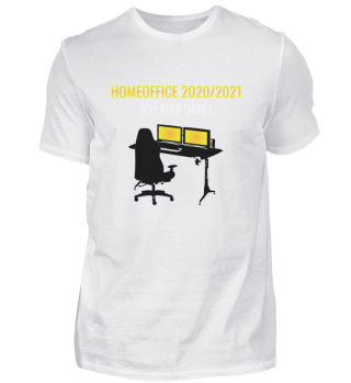homeoffice T-Shirt