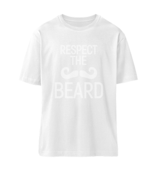 Respect the beard. Mustache T-Shirt