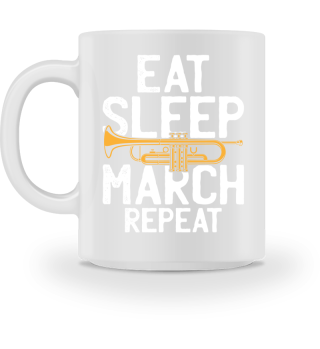 Eat Sleep March Repeat Motiv für einen
