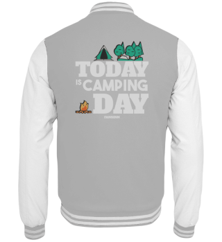 Today Is Camping Day