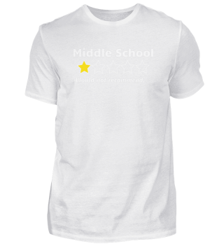 Middle School | One Star Rating - Would Not Recommend