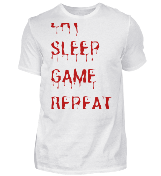 eat sleep game repeat blood