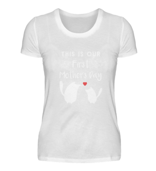 Erster Muttertag Katzen Shirt für Mamas