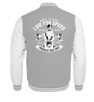 Born to Ride Live for Speed Motorrad