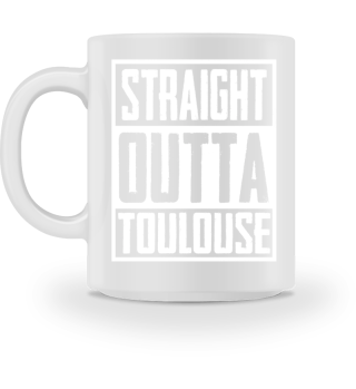 straight outta toulouse frankfreich