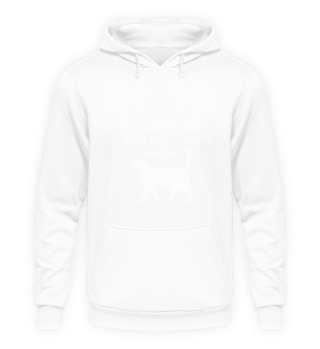 Cat Shirt Cats Sayings Pet Gift