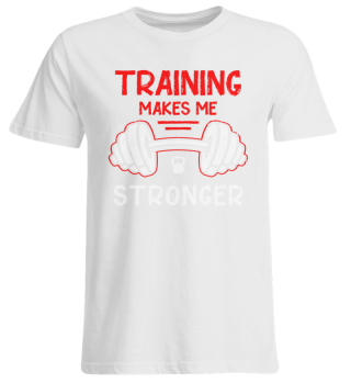 Bodybuilding - Training Makes Me... -