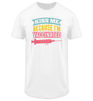 vaccinated kiss me