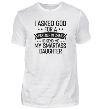 Funny Daughter Mommies Mockeries Dad Sayings Mom Humorous Daughter Saying Pun Father Christians