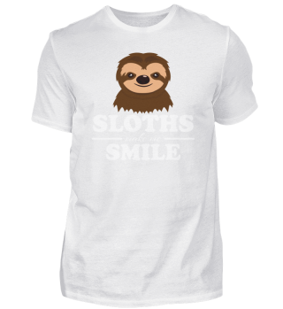 Sloths Make Me Smile Sloth