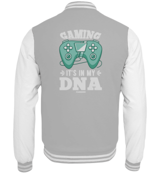 Gaming It's In My DNA